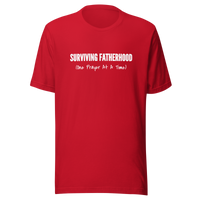 Surviving Fatherhood 2 Unisex t-shirt